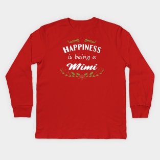 Happiness Is Being A Mimi Kids Long Sleeve T-Shirt